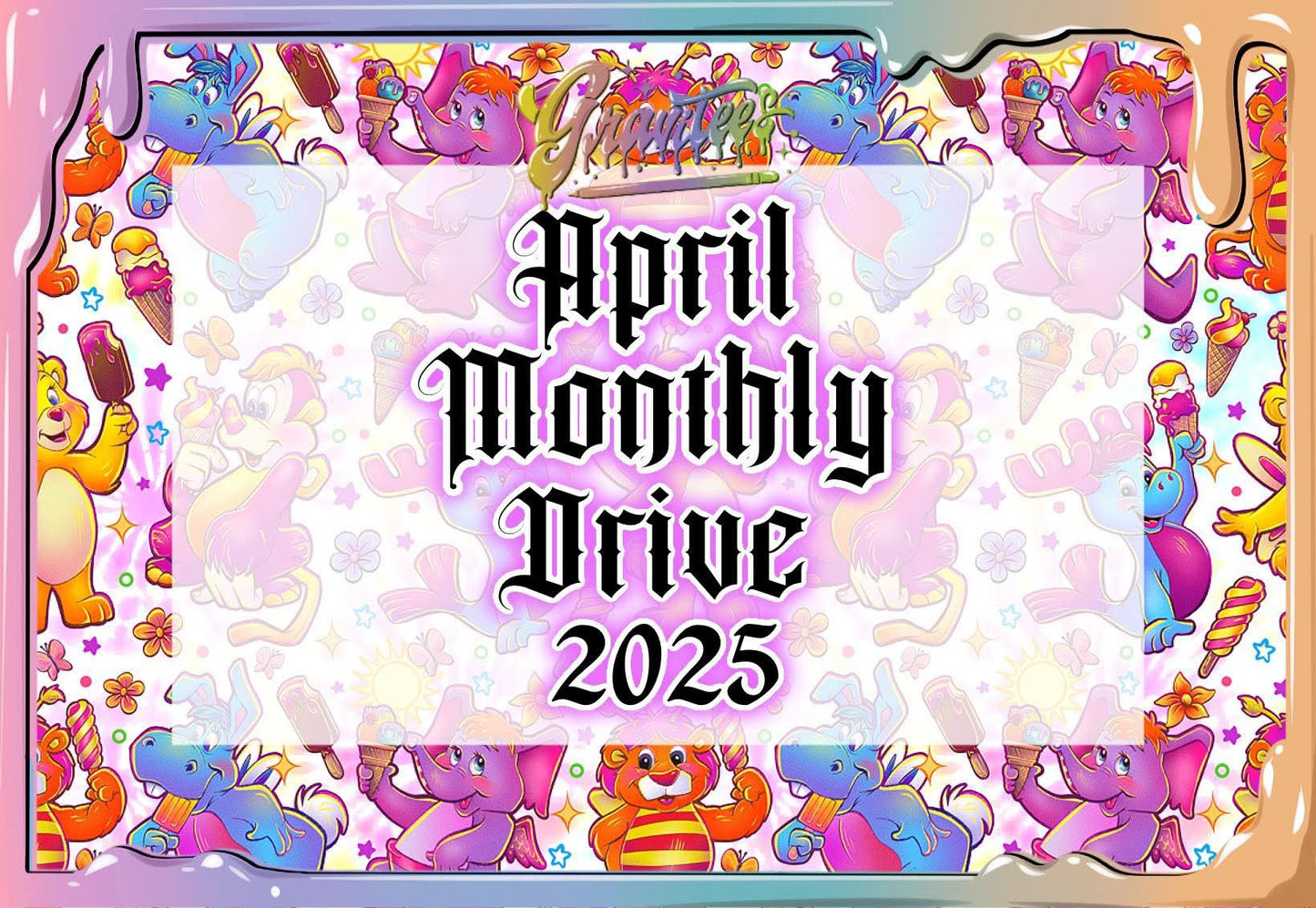 April 2025 Monthly Drive