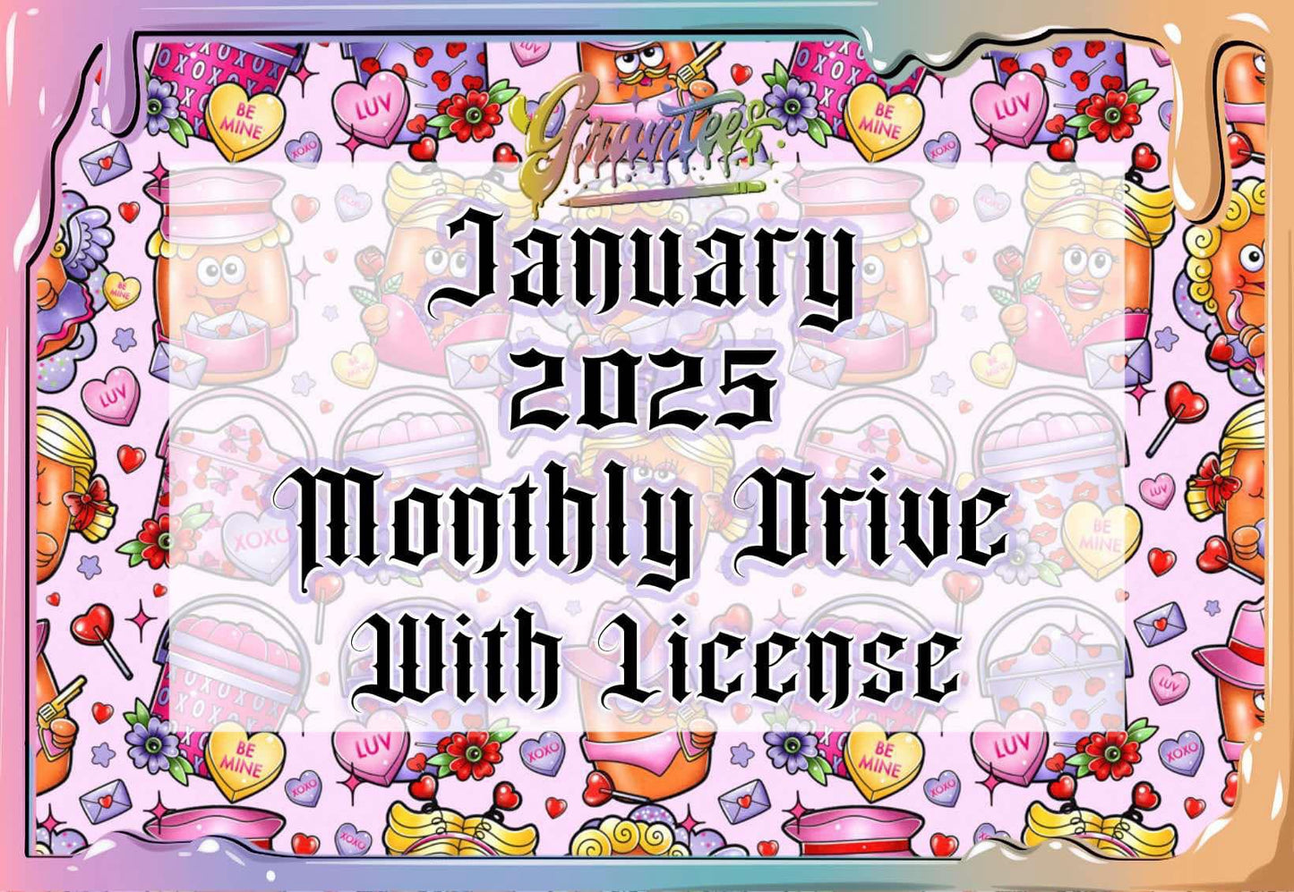 January 2025 monthly Drive with License