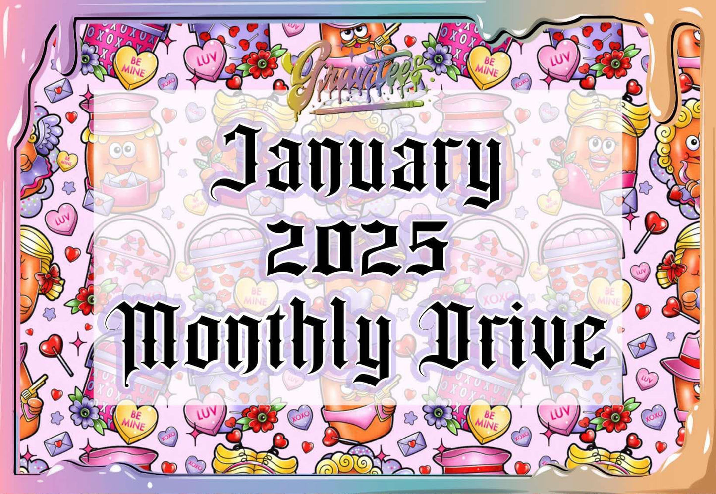 January 2025 Monthly Drive