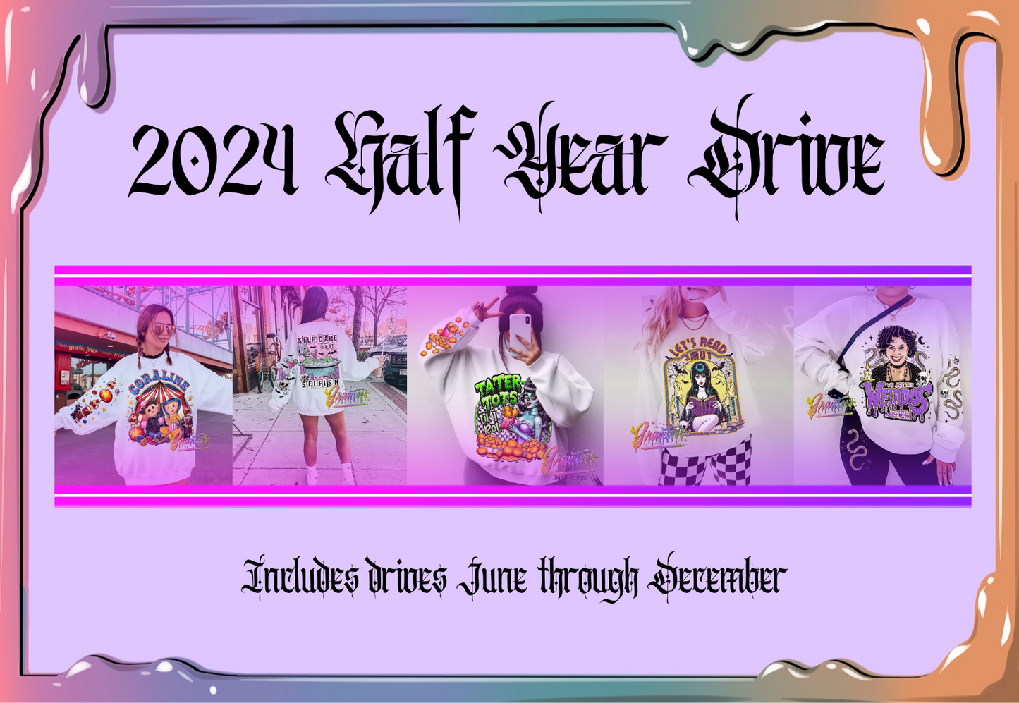 2024 HALF YEAR DRIVE