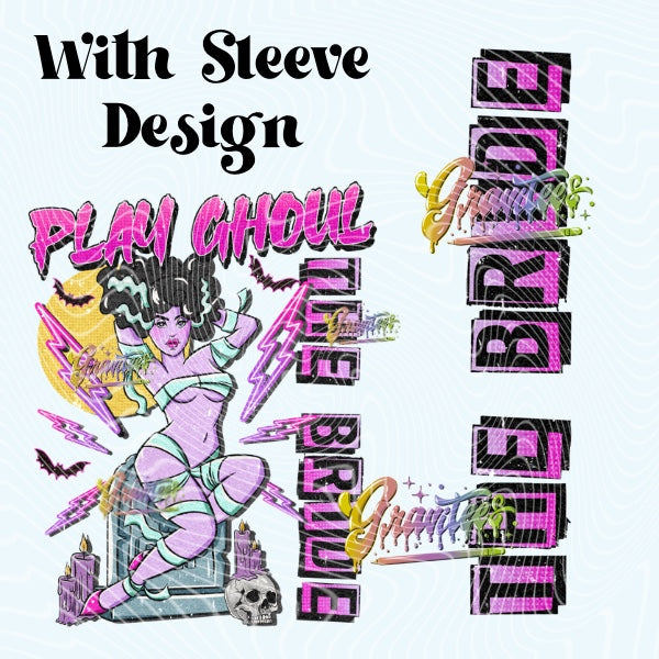 The bride play ghoul with Sleeve Png, The bride play ghoul Clipart, Trendy Munster play ghoul Clipart, Clipart for DTF or Shirt Printing, PNG Only! (Copy)