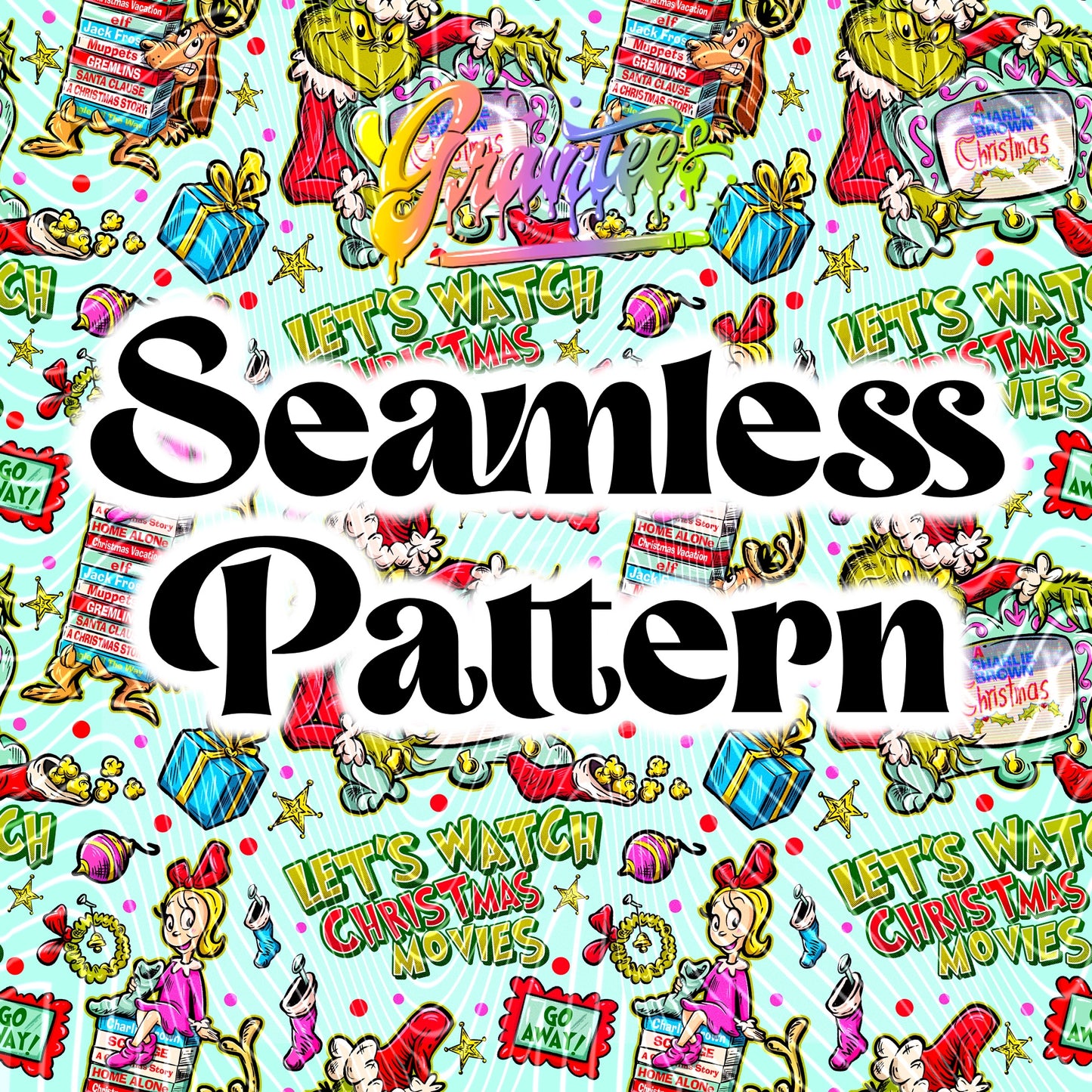 LETS WATCH CHRISTMAS MOVIES Seamless Design Png for DTF or Shirt Printing, PNG Only!