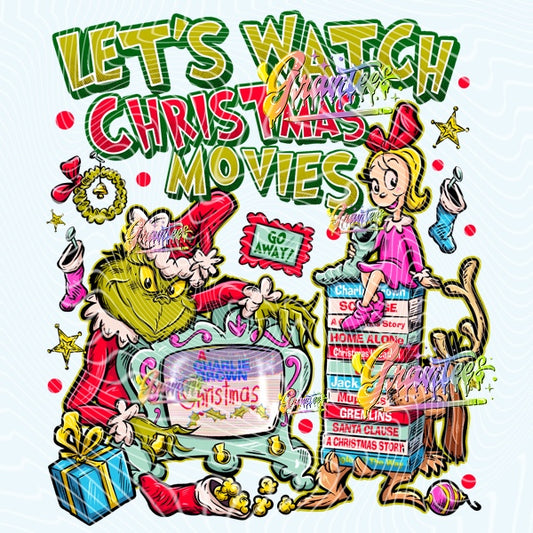 LETS WATCH CHRISTMAS MOVIES Design Png for DTF or Shirt Printing, PNG Only!
