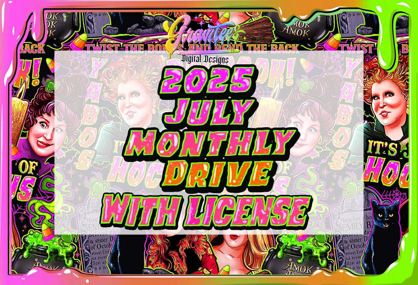 JULY 2025 Monthly Drive With License