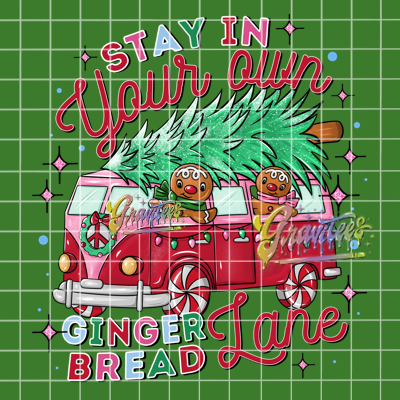 Stay In Your Own Gingerbread Lane Png, Gingerbread Clipart, Trendy Christmas Clipart, Gingerbreads Clipart for DTF or Shirt Printing, PNG Only!