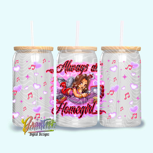 Always at Homegirl Design 16oz Tumbler Template Design PNG,  for UVDTF or Sublimation Printing PNG Only!! (Copy)