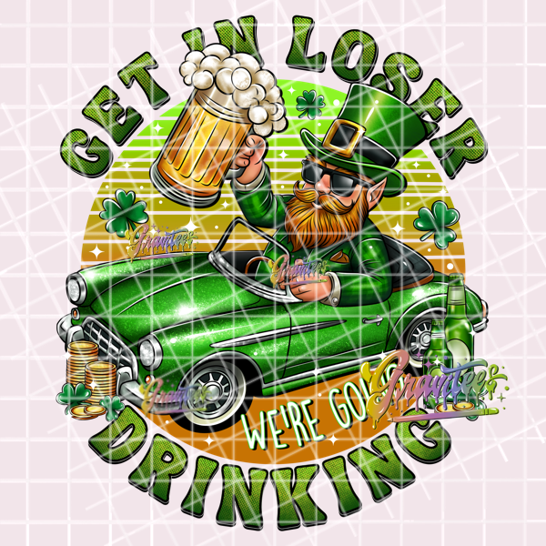 Get In Loser St. Patrick's Png, St. Patrick's Day Clipart, Trendy Clipart, Car Clipart for DTF or Shirt Printing, PNG Only!