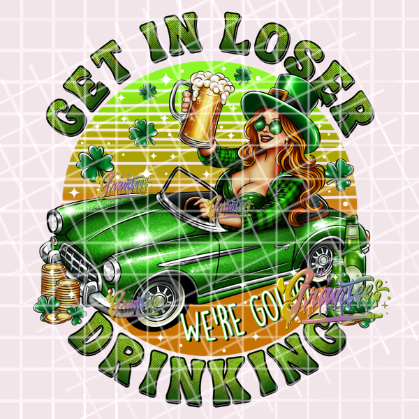 Get In Loser St. Patrick's Png, St. Patrick's Day Clipart, Trendy Clipart, Car Clipart for DTF or Shirt Printing, PNG Only!