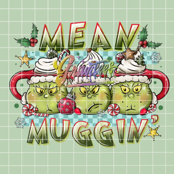 Mean Muggin' Png, Green Guy Christmas Clipart, Trendy Christmas Clipart, Christmas Mugs Clipart for DTF or Shirt Printing, PNG Only!