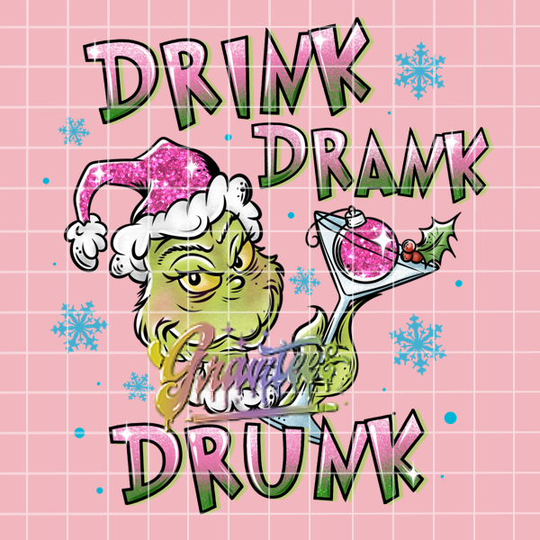 Drink Drank Drunk Png, Drinking Clipart, Trendy Christmas Clipart, Green Guy Clipart for DTF or Shirt Printing, PNG Only!