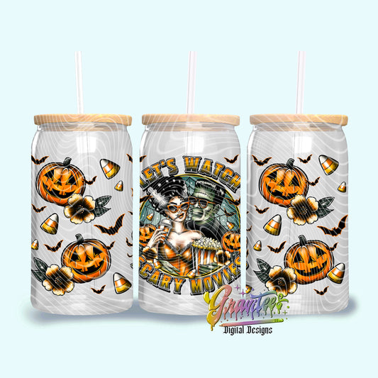 Let’s Watch Scary Movies 16oz Tumbler Template Design PNG, Fall Design for UVDTF or Sublimation Printing PNG Only!