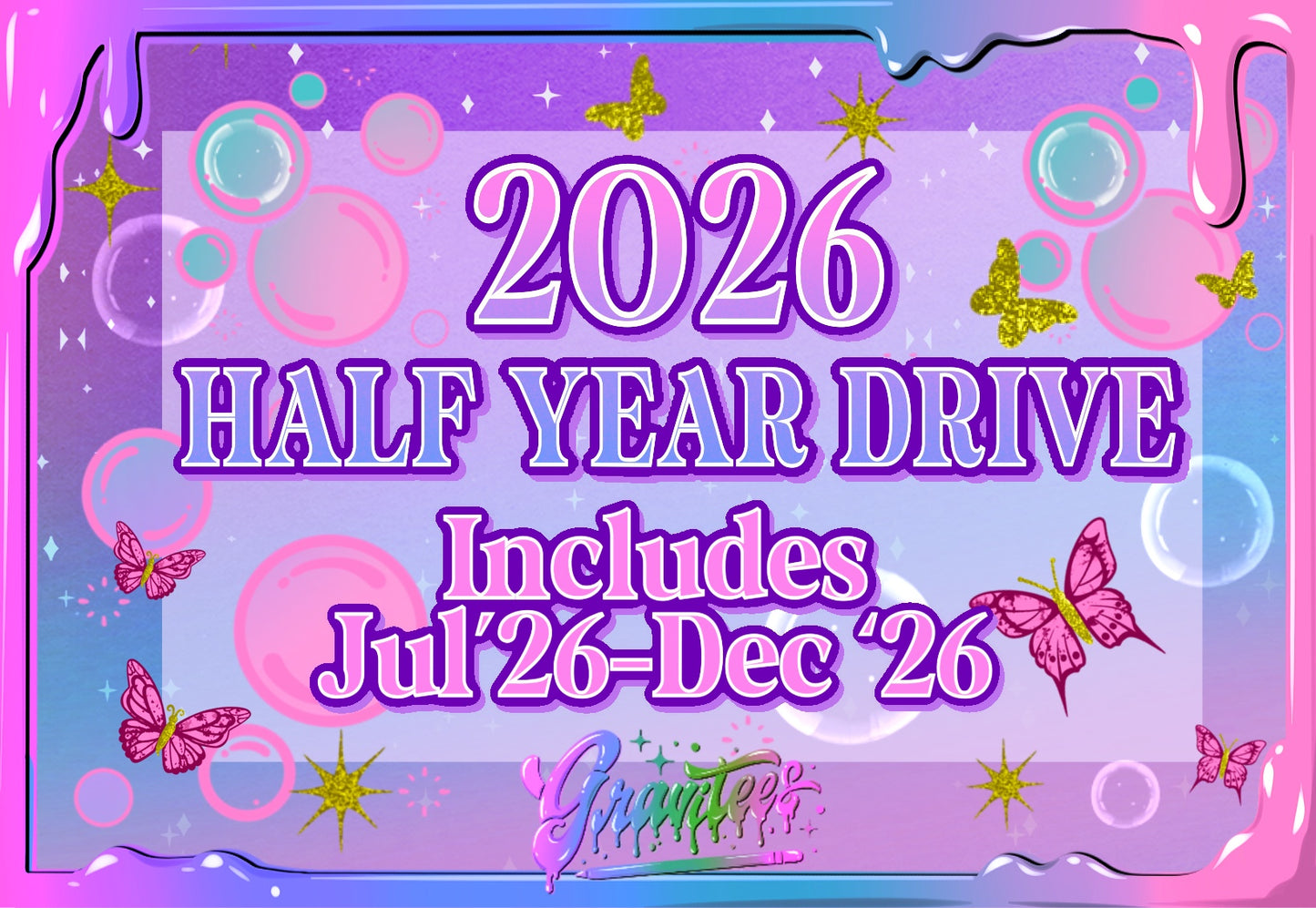 2026 End Of Year Half Year Monthly Drives Only July - December