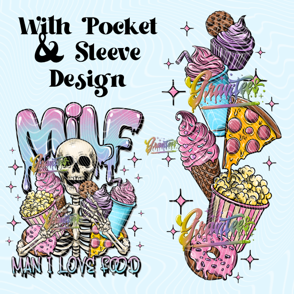 Man I Love Food Milf with Sleeve Design Png, Food Clipart, Food Clipart, Clipart for DTF or Shirt Printing, PNG Only!