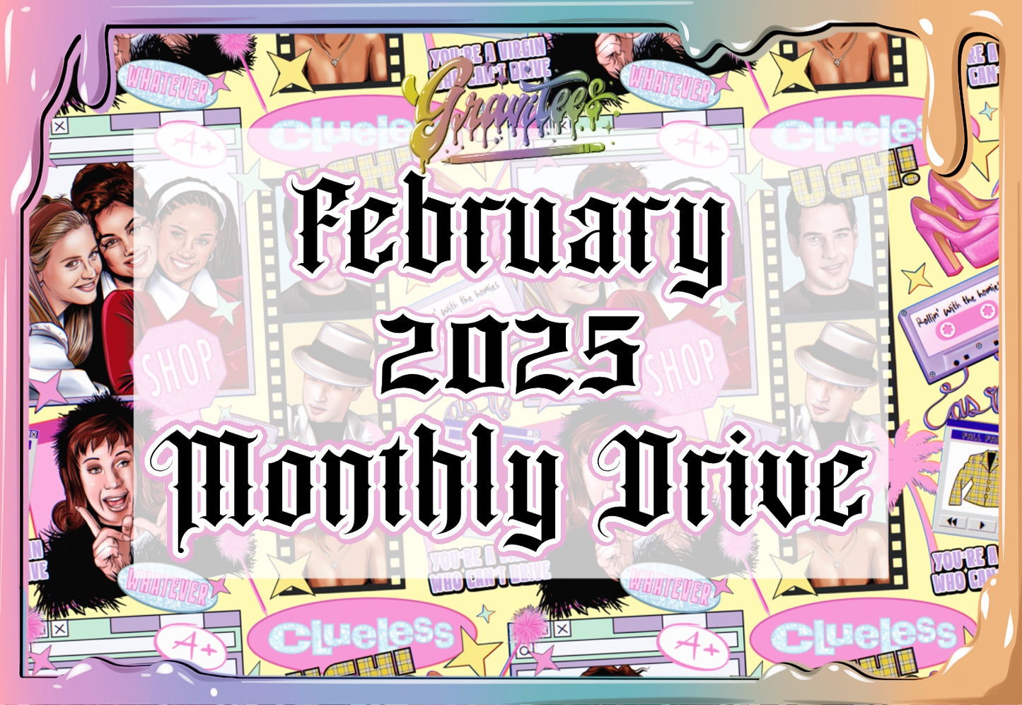 February 2025 Monthly Drive