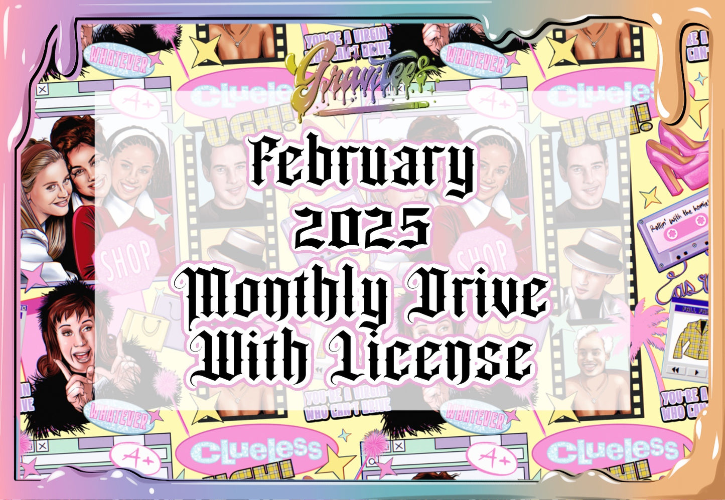 February 2025 Monthly Drive with License
