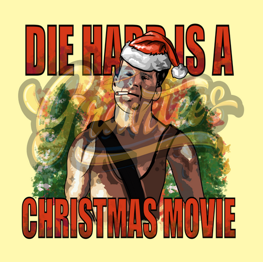 Die Hard Png,Die Har Is A Christmas Movie Clipart, Christmas Movie Sublimation, Bruce Willis Clipart for DTF or Shirt Printing PNG Only!