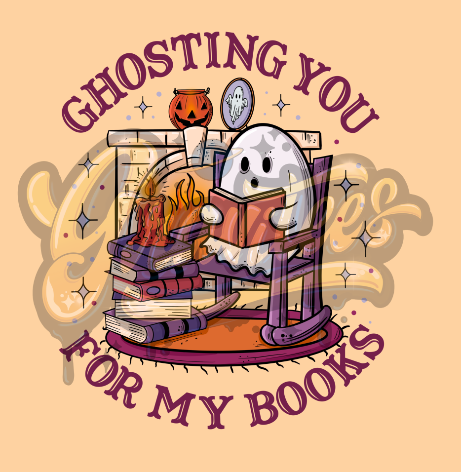 Ghosting You For My Books PNG, Ghost Clipart, Book Clipart, Book Lover Clipart for DTF or Shirt Printing, PNG Only!
