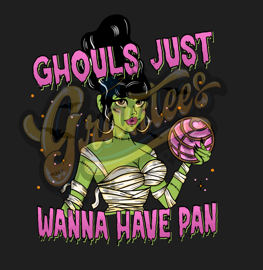 Ghouls Just Wanna Have Pan PNG, Pan Dulce Clipart, Concha Clipart, Hot Ghoul Clipart for DTF or Shirt Printing, PNG Only!