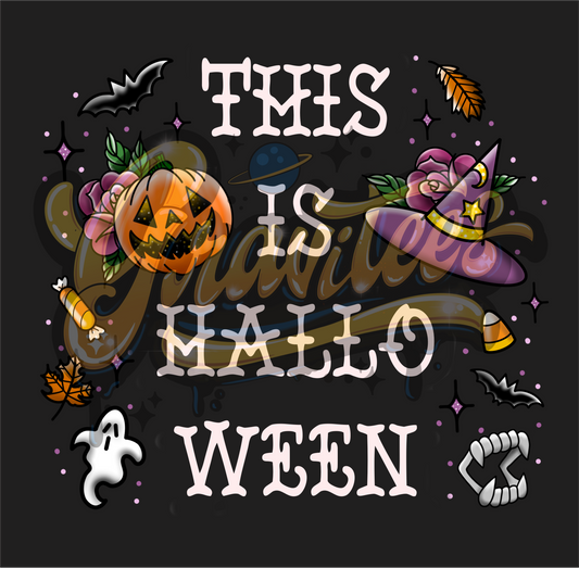 This Is Halloween PNG, Spooky Clipart for DTF or Shirt Printing, Halloween Sublimation, PNG Only!