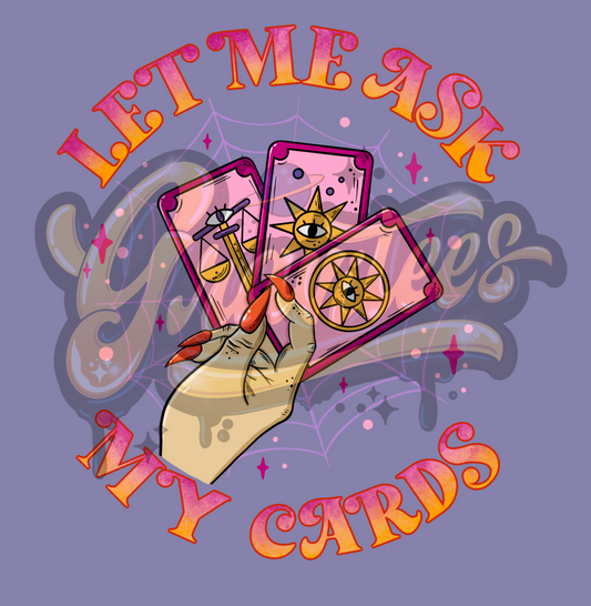 Let Me ask My Cards PNG, Tarot Clipart, Tarot Cards Clipart, Halloween Witch Clipart for DTF or Shirt Printing, PNG Only!