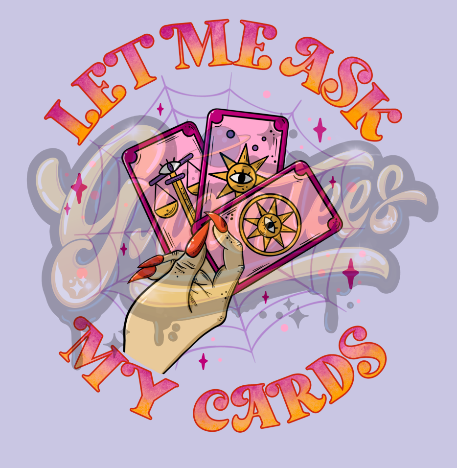 Let Me ask My Cards PNG, Tarot Clipart, Tarot Cards Clipart, Halloween Witch Clipart for DTF or Shirt Printing, PNG Only!