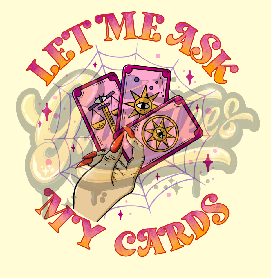 Let Me ask My Cards PNG, Tarot Clipart, Tarot Cards Clipart, Halloween Witch Clipart for DTF or Shirt Printing, PNG Only!
