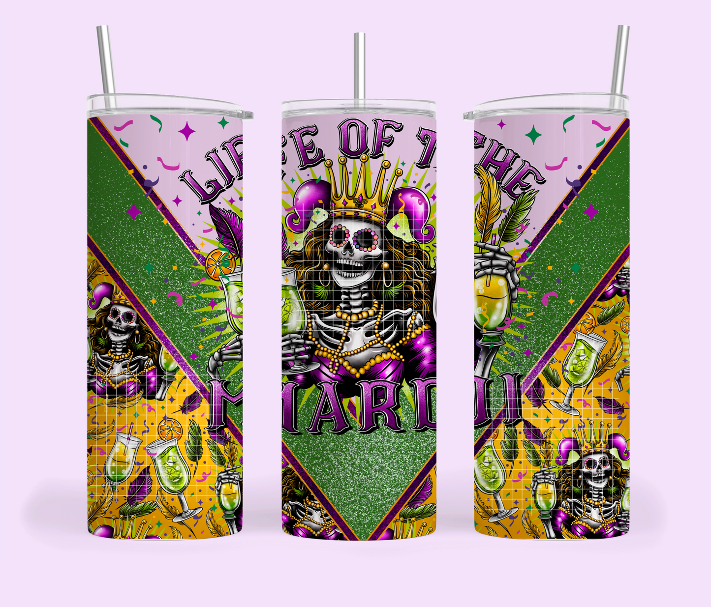 Life Of The Mardi 20 oz. Tumbler Template Png, Mardi Gras Clipart, Trendy Clipart for DTF or Shirt Printing, PNG Only!