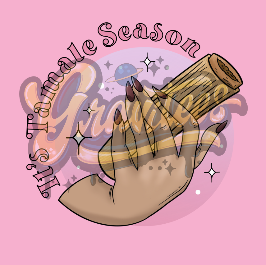 It's Tamale Season PNG, Tamale Clipart, Food Clipart, for DTF or Shirt Printing, Fall Sublimation, PNG Only!