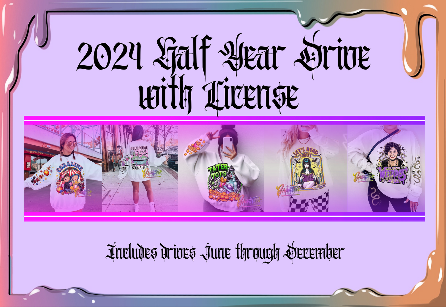 2024 HALF YEAR DRIVE WITH LICENSE
