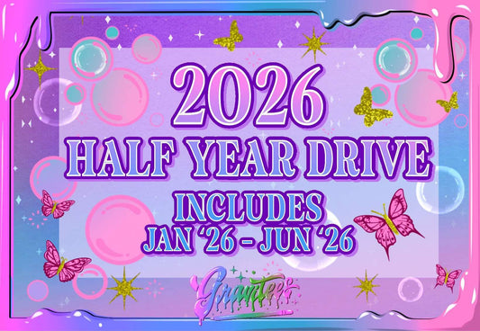 2026 Half Year Monthly Drives Only