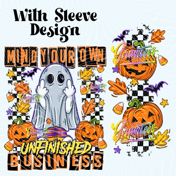 Mind Your Own Unfinished Business With Sleeve Design Png for DTF or Shirt Printing, PNG Only!