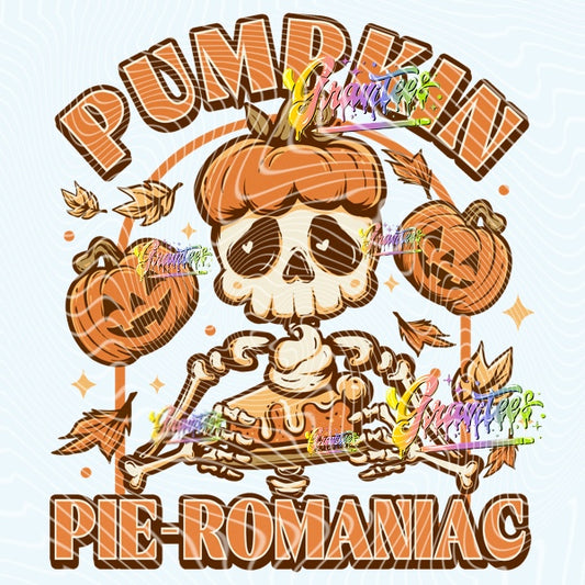 Pumpkin Pie-romaniac Design Png for DTF or Shirt Printing, PNG Only!