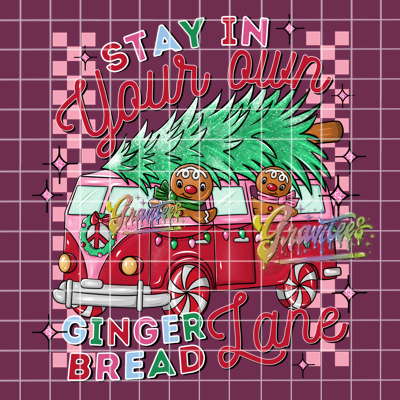 Stay In Your Own Gingerbread Lane Png, Gingerbread Clipart, Trendy Christmas Clipart, Gingerbreads Clipart for DTF or Shirt Printing, PNG Only!