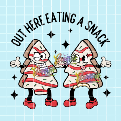 Out Here Eating A Snack Png, Naughty Clipart, Trendy Christmas Clipart for DTF or Shirt Printing, PNG Only!