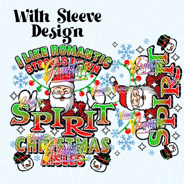 Christmas Spirit with Sleeve Design Png for DTF or Shirt Printing, PNG Only!