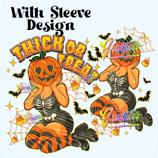 Thick or Treat with Sleeve Design Png for DTF or Shirt Printing, PNG Only!