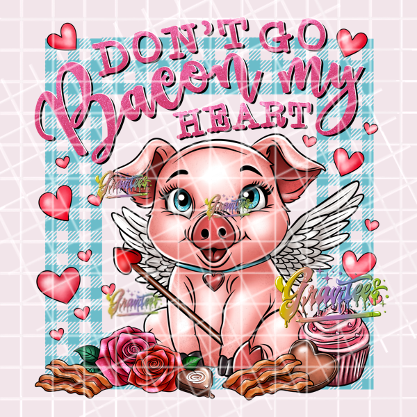Don't Go Bacon My Heart Png, Valentine Clipart, Trendy Valentine Clipart, Car Clipart for DTF or Shirt Printing, PNG Only!