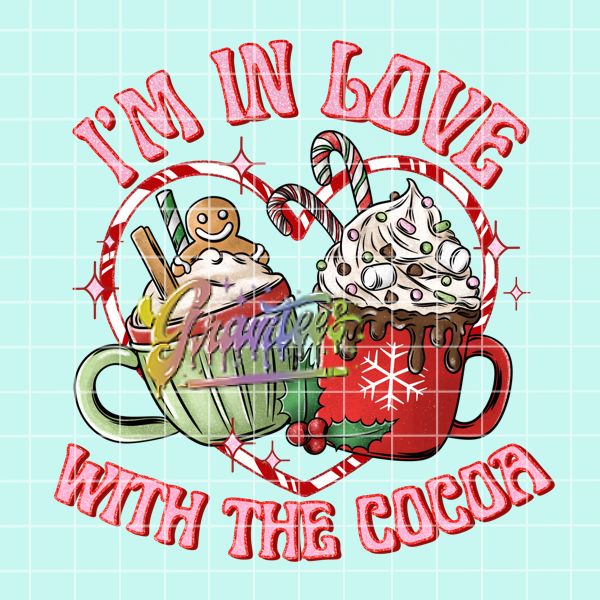 I'm in Love with the Cocoa Png, Hot Cocoa Clipart, Trendy Christmas Clipart, Cocoa Clipart for DTF or Shirt Printing, PNG Only!