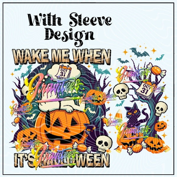 Wake Me When It’s Halloween With Sleeve Png for DTF or Shirt Printing, PNG Only!