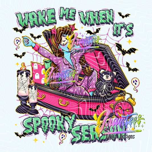 Wake Me When It’s Spooky Season Design Png for DTF or Shirt Printing, PNG Only!