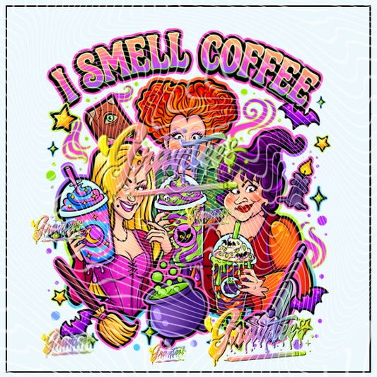 I Smell Coffee  Png for DTF or Shirt Printing, PNG Only!