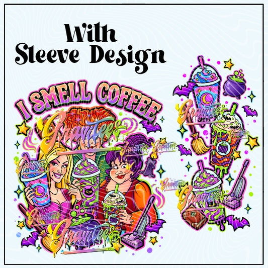 I Smell Coffee With Sleeve Design  Png for DTF or Shirt Printing, PNG Only!