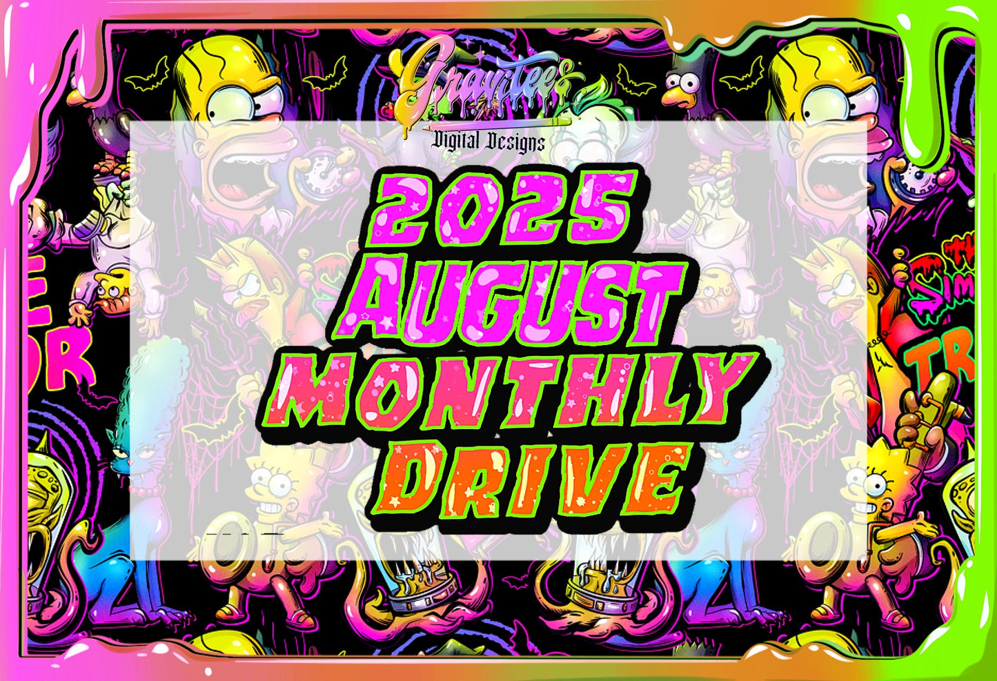 August 2025 Monthly Drive