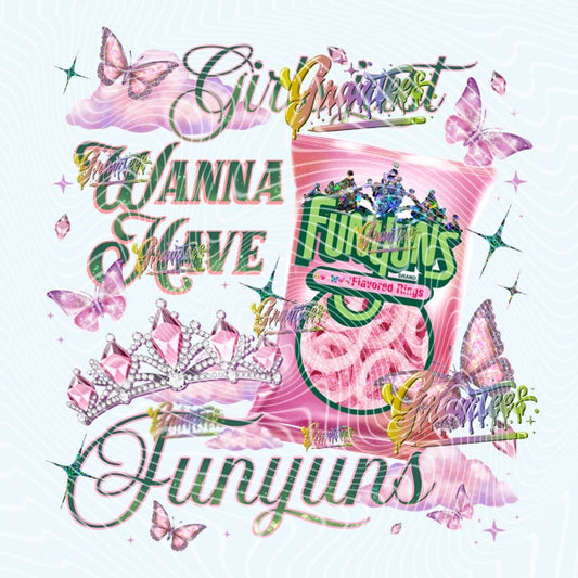 Girls Just Wanna Have Fun Chips Design for DTF or Sublimation Shirt Printing, PNG Only