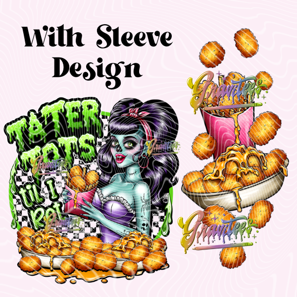 Tater Tots Til I Rot with Sleeve Design Png, Fries and Tots Clipart, Food Clipart,  Clipart for DTF or Shirt Printing, PNG Only!