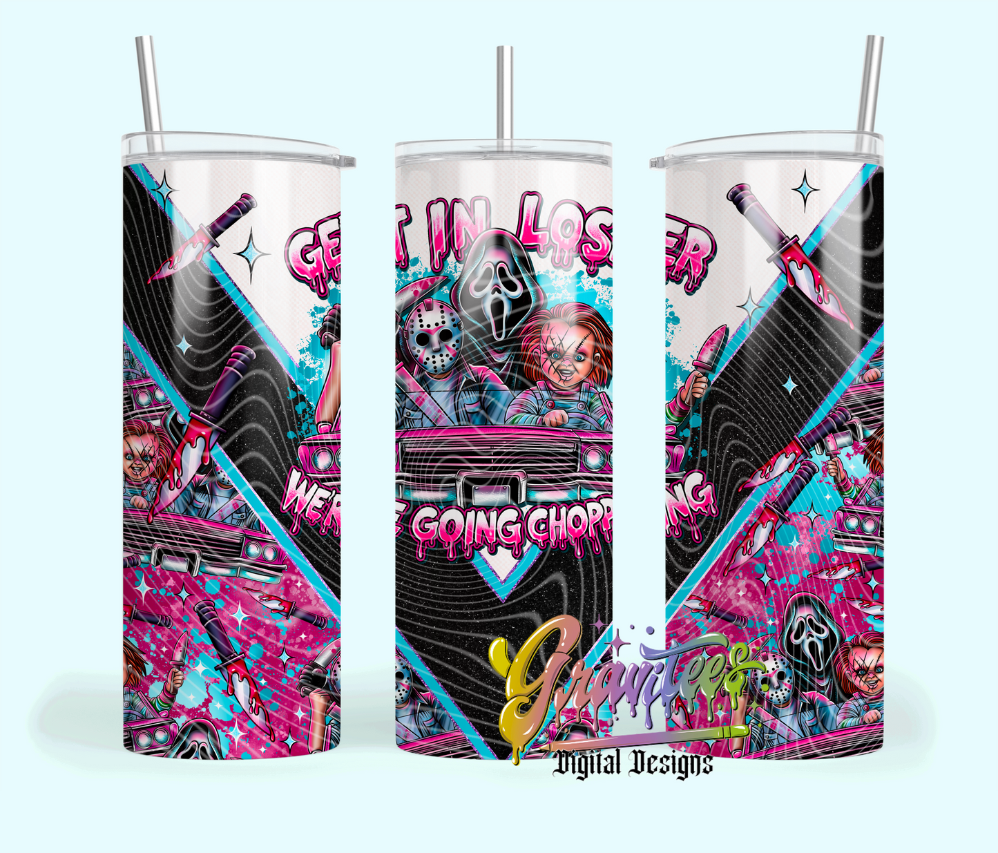 Get In Loser Horror Skinny Tumbler Design Png,  Trendy Horror Skinny Template for UVDTF or Sublimation Printing, PNG Only!