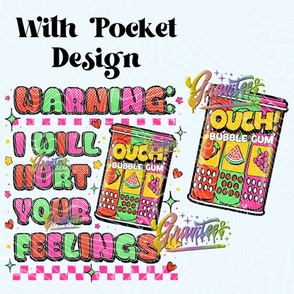 I Will Hurt Your Feelings Gum with Pocket Design Png, Juice Clipart, Gum Clipart,  Clipart for DTF or Shirt Printing, PNG Only!