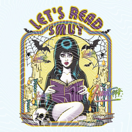 Let’s Read Smut Png, Spooky Let’s Read Smut Clipart, Clipart for DTF or Shirt Printing, PNG Only!