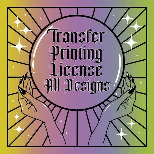 Transfer Printing License for All Designs