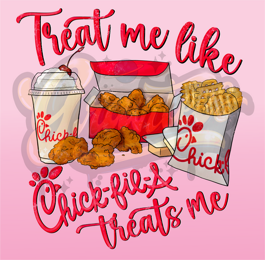 Treat me like Chick-Fila-A Treats Me PNG, Fast Food Clipart for DTF or Shirt Printing, PNG Only!